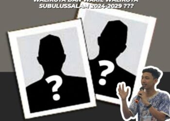Menuju Pilkada 2024, Kota Subulussalam Butuh Tokoh Pemersatu dan Memiliki Gagasan Serta Mengerti Sejarah