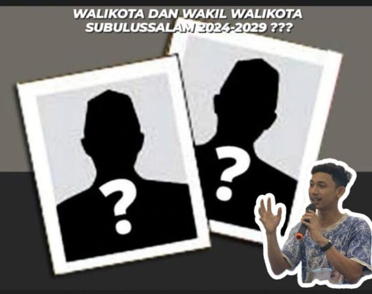 Menuju Pilkada 2024, Kota Subulussalam Butuh Tokoh Pemersatu dan Memiliki Gagasan Serta Mengerti Sejarah