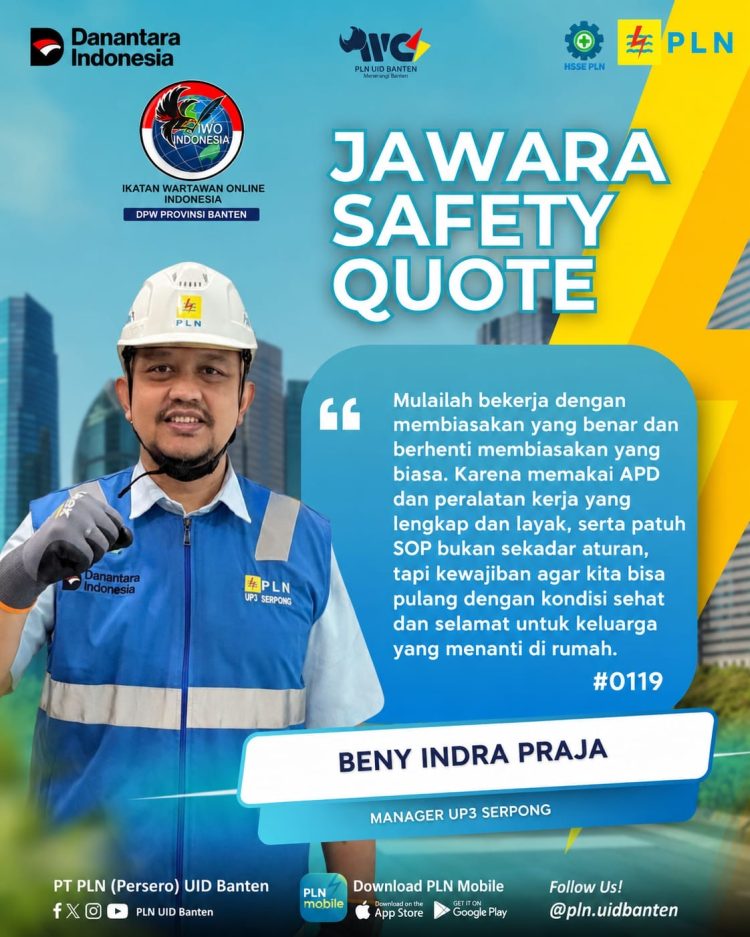 Berkolaborasi Dengan IWO Indonesia, PLN UID Banten Gaungkan Budaya K3 Lewat “Jawara Safety Quote”
