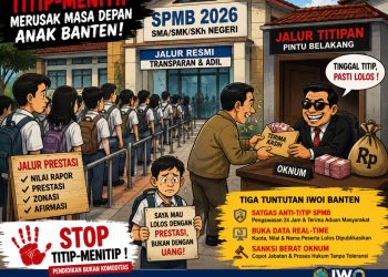 IWOI Banten Kecam Praktik Titip Menitip SPMB 2026