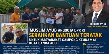 Muslim Ayub Serahkan Bantuan Teratak untuk Warga Gampong Keuramat Jelang Idul Adha